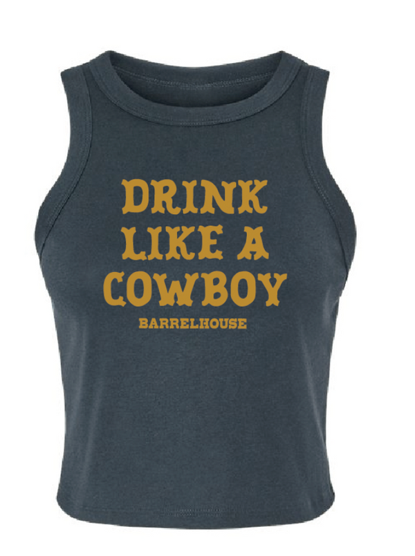 Drink Like A Cowboy Tank